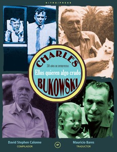 Charles Bukowski, 30 años de entrevistas (2013)