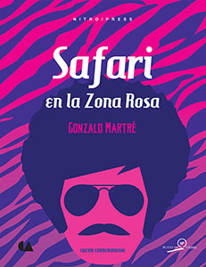 Safari en la Zona Rosa (2015)